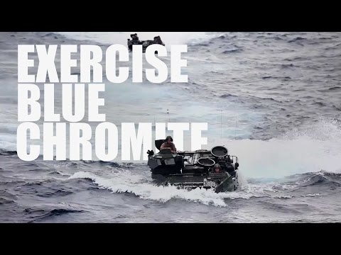 Exercise Blue Chromite: Amphibious Assault