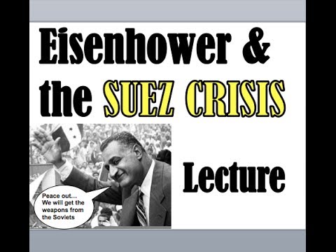 Eisenhower and the Suez Crisis APUSH Chapter 37