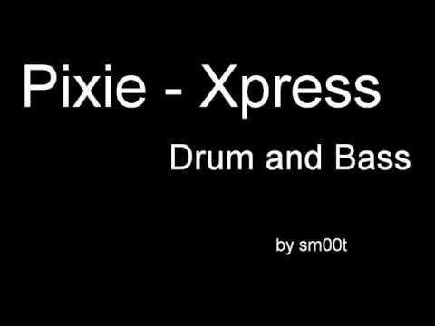 Pixie - Xpress