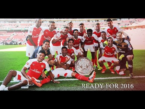 Arsenal FC - Ready for 2016