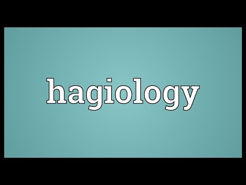 Hagiology Meaning