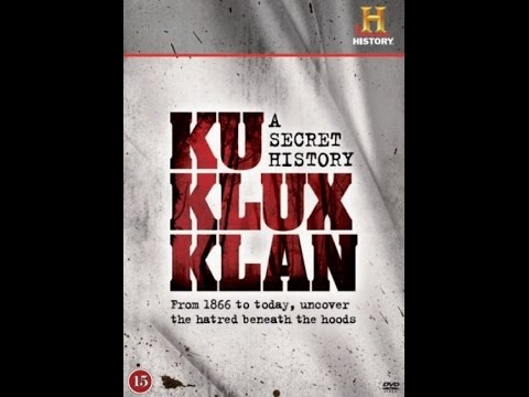 La Historia Secreta del Ku Klux Klan 1 y 2 - Documentales en Español Completos