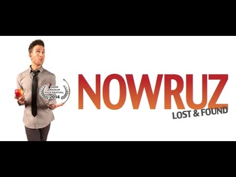 new movie - "NOWRUZ: Lost & Found" - THEATRICAL TRAILER - 2.5mins