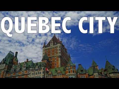 10 THINGS TO DO IN QUEBEC CITY | Travel Guide