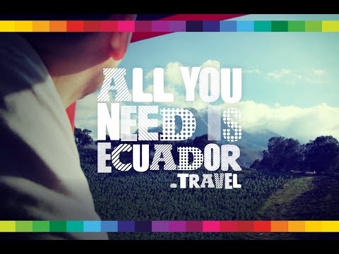 All You Need is Ecuador - Documental HD