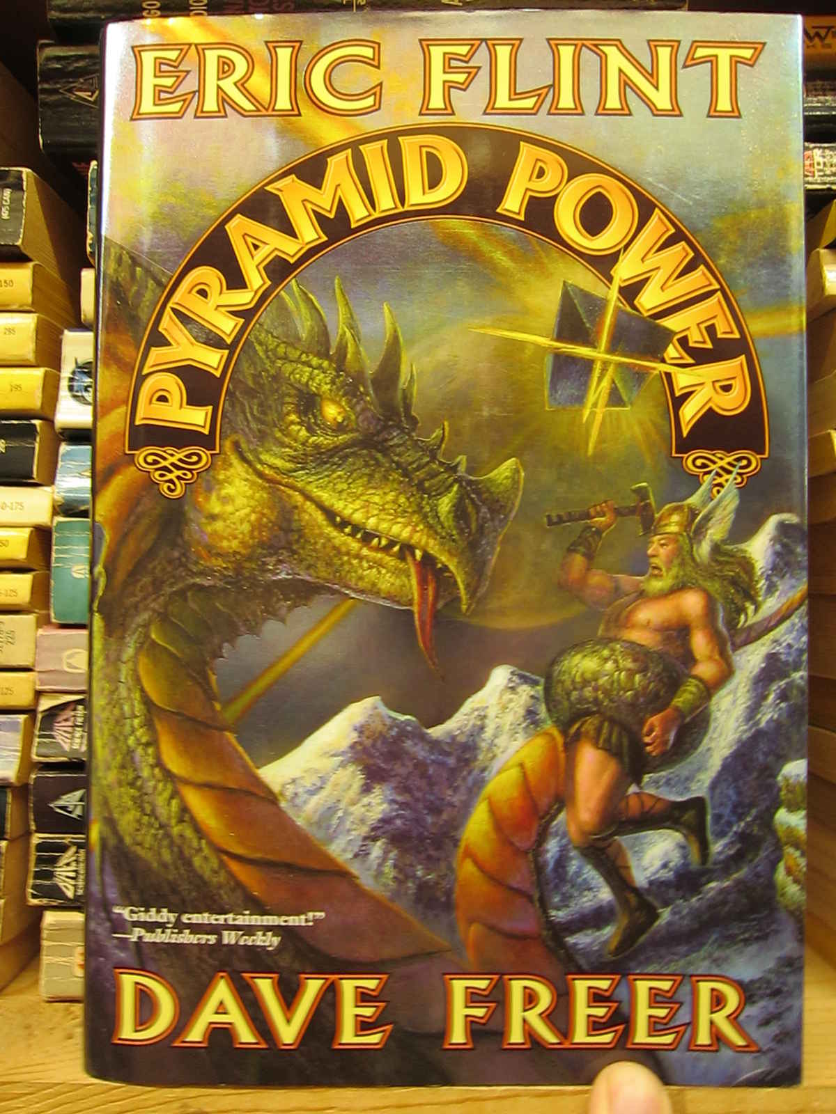 When attacked by dragons, use PYRAMID POWER double strength! 