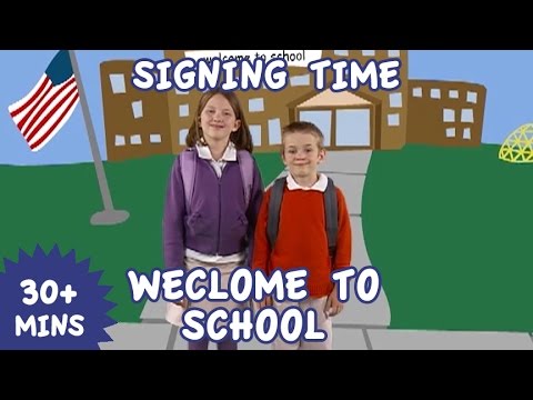 Signing Time Vol. 13 Welcome to School | Sign Language for Kids