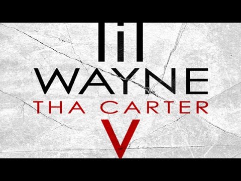 Lil Wayne - Tha Carter V (Full Album)