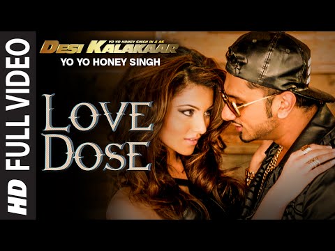 Exclusive: LOVE DOSE Full Video Song | Yo Yo Honey Singh, Urvashi Rautela | Desi Kalakaar