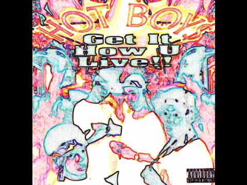 Hot Boys: Get it How U Live (Intro)