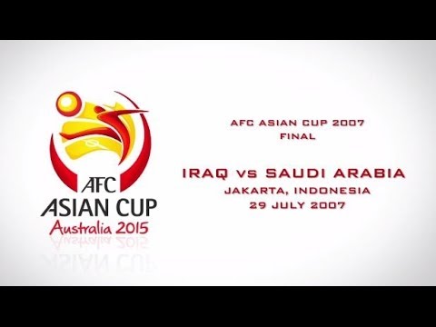 Iraq vs Saudi Arabia: AFC Asian Cup 2007 Final Highlights