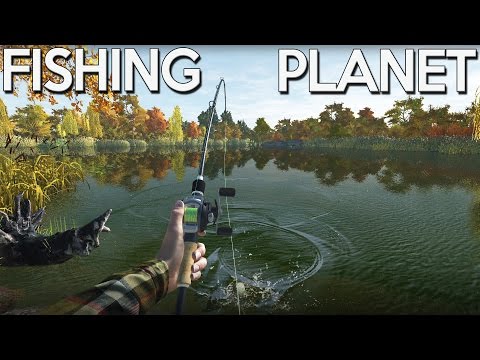 Fishing Planet - First Look