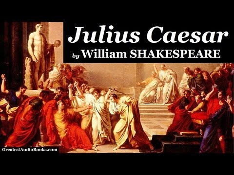 JULIUS CAESAR by William SHAKESPEARE - FULL AudioBook | Greatest Audio Books