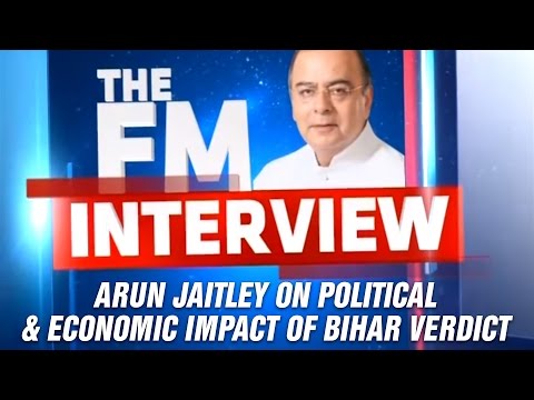 The FM Interview: Arun Jaitley On Political & Economic Impact Of Bihar Verdict & More