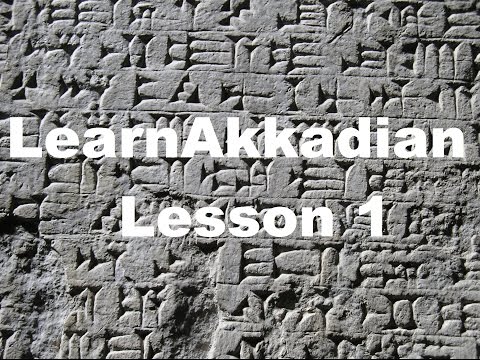 Learn Akkadian 1: What is Akkadian?