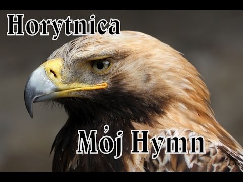 Horytnica-Mój Hymn