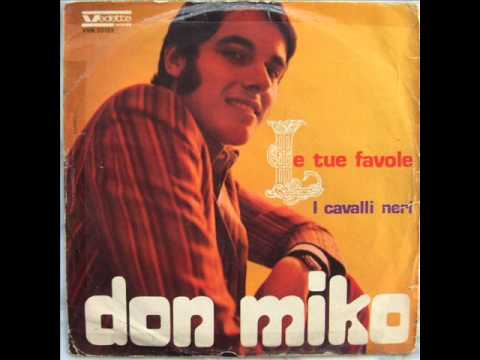 DON MIKO   LE TUE FAVOLE       1968