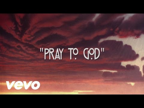 Calvin Harris - Pray to God ft. HAIM