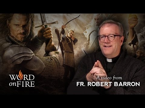 Fr. Robert Barron on "The Lord of the Rings" (Part 1 of 2)