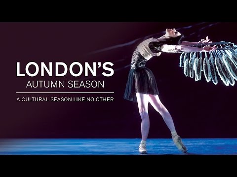 London’s Autumn Season – a cultural season like no other