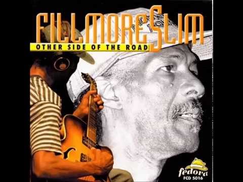 Fillmore Slim – Pretty Baby