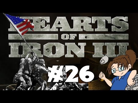 Hearts of Iron 3 - United States of America - Ep 26