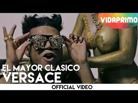 El Mayor Clasico - Versace (Video Oficial) By Crea Fama Inc