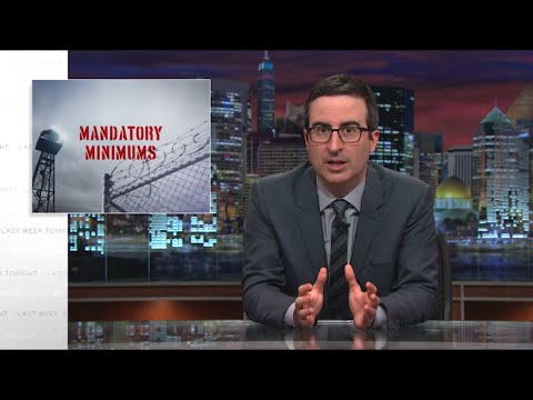 Last Week Tonight with John Oliver: Mandatory Minimums (HBO)