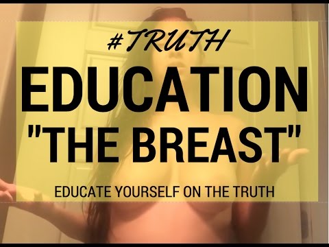 EDUCATION ON "THE BREAST" & BREASTFEEDING