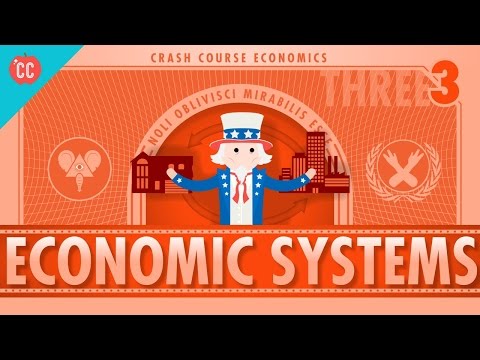 Economic Systems and Macroeconomics: Crash Course Economics #3