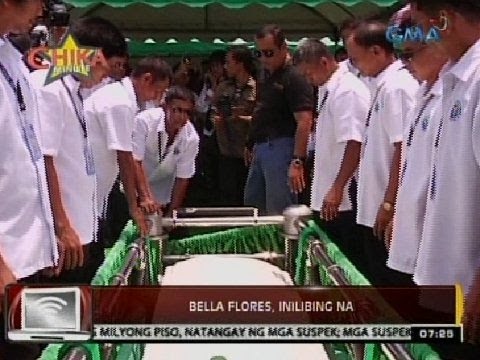 24 Oras: Bella Flores, inilibing na