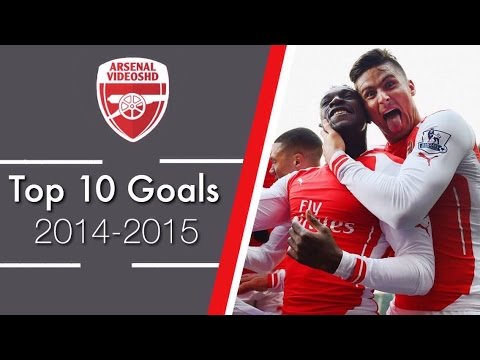 Top 10 Goals 2014-15 || Arsenal FC