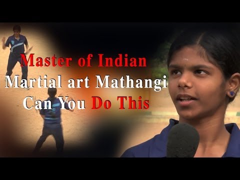 Master of Indian martial art - Mathangi - Must watch - Can you Do this? Redpix 24x7