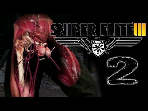 THE ELUSIVE TESTICLE SHOT | Sniper Elite 3 - Part 2