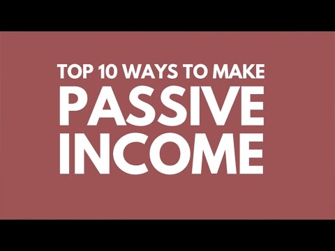 Top 10 Ways to Earn Passive Income I'm doing it right now!