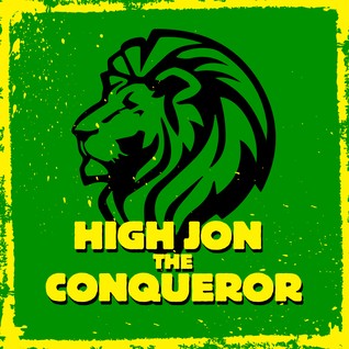 High Jon The Conqueror's Uptown Sound #14