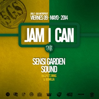 JAM I CAN PROMO MIX - SENSI GARDEN SOUND