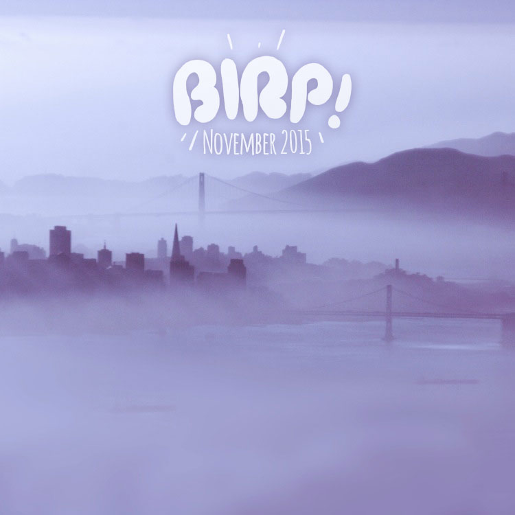 BIRP! November 2015 Indie Playlist