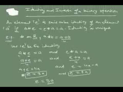 binary operation(identity and inverse)