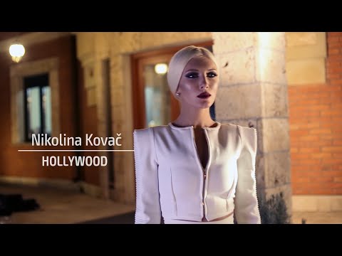 Nikolina Kovac - Hollywood - (Official Video 2015)HD