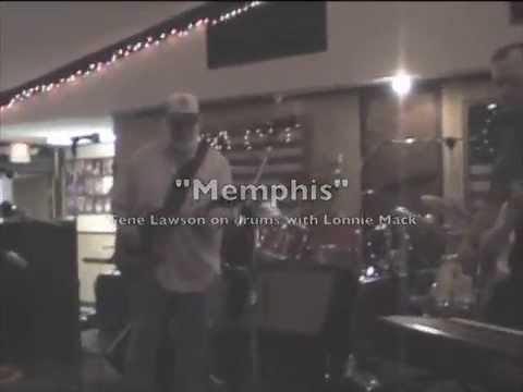 "Memphis" with Lonnie Mack and Gene Lawson (original drummer)