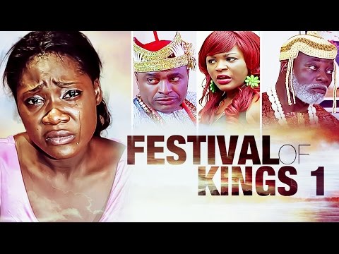 Festival Of Kings [ Part1]- Latest Nigerian Nollywood Drama Movie ( Full HD)"