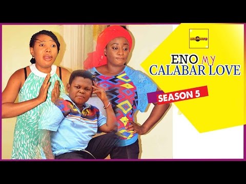 2015 Latest Nigerian Nollywood Movies - Eno My Calabar Love 5