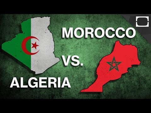 Why Do Algeria And Morocco Hate Each Other?