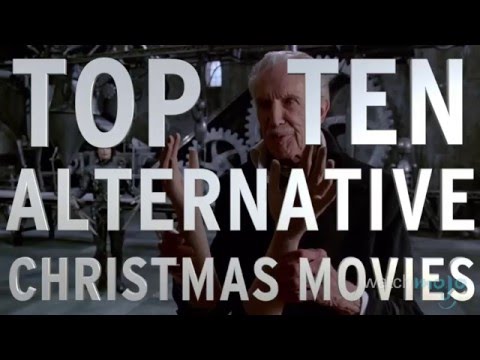 Top 10 Alternative Christmas Movies (Quickie)