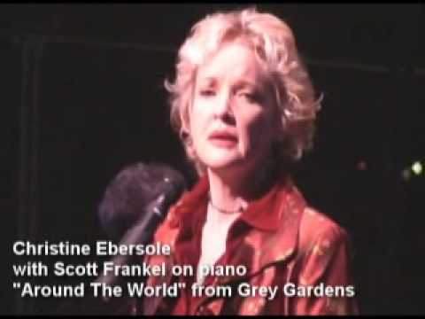 Christine Ebersole-- "Around The World" from GREY GARDENS