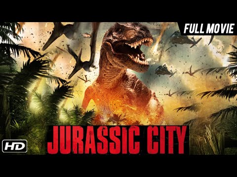 New Full Length Hollywood Action Movie Dubbed In Hindi 2015 - Jurrassic City