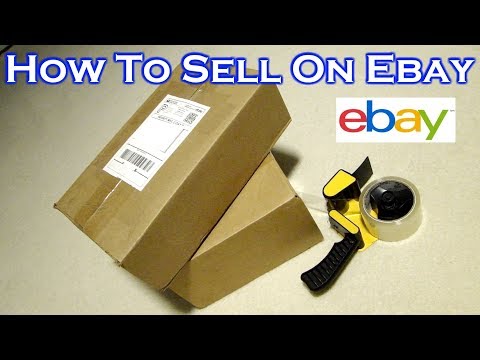 How To Sell on Ebay - Complete Guide