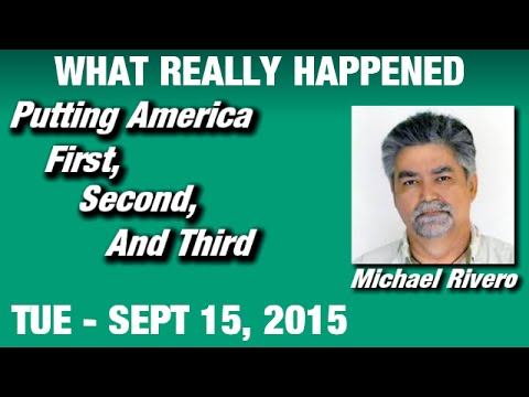 What Really Happened Radio Show: Michael Rivero Tuesday September 15 2015: (Commercial Free Video)