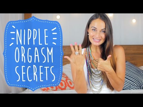 {Nipple Orgasm} ♥ My 6 Secrets To An Epic Breast Orgasm ♥